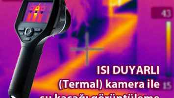 Termal Kamera ile Su Kaçağı Bulma